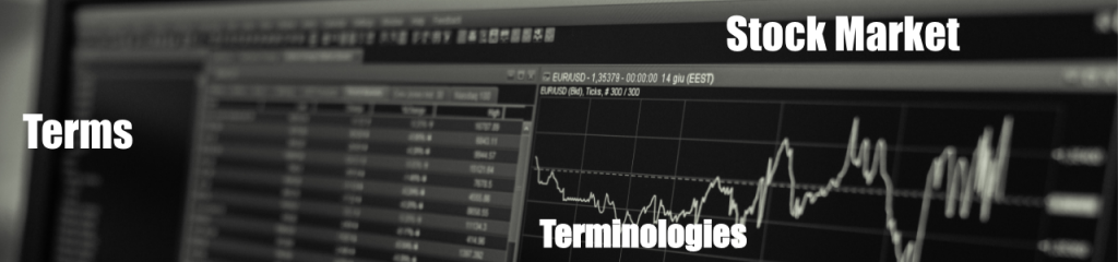 Stock Market Terms And Terminologies - One Cent Trading